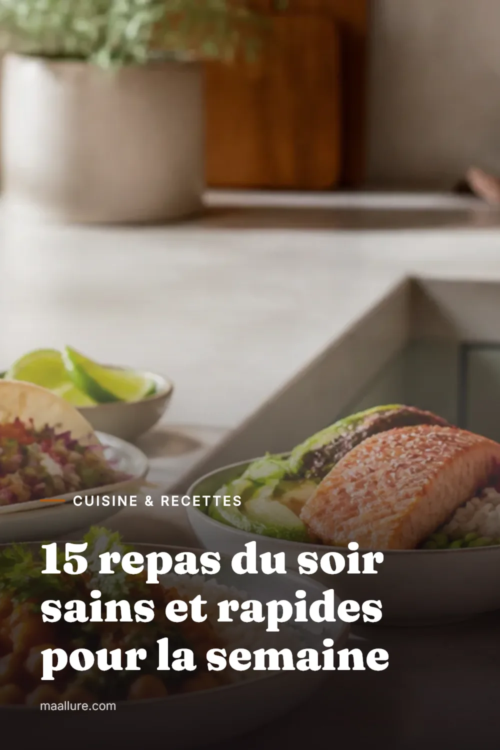Assiettes équilibrées et colorées pour un dîner sain et rapide sur une table en bois clair