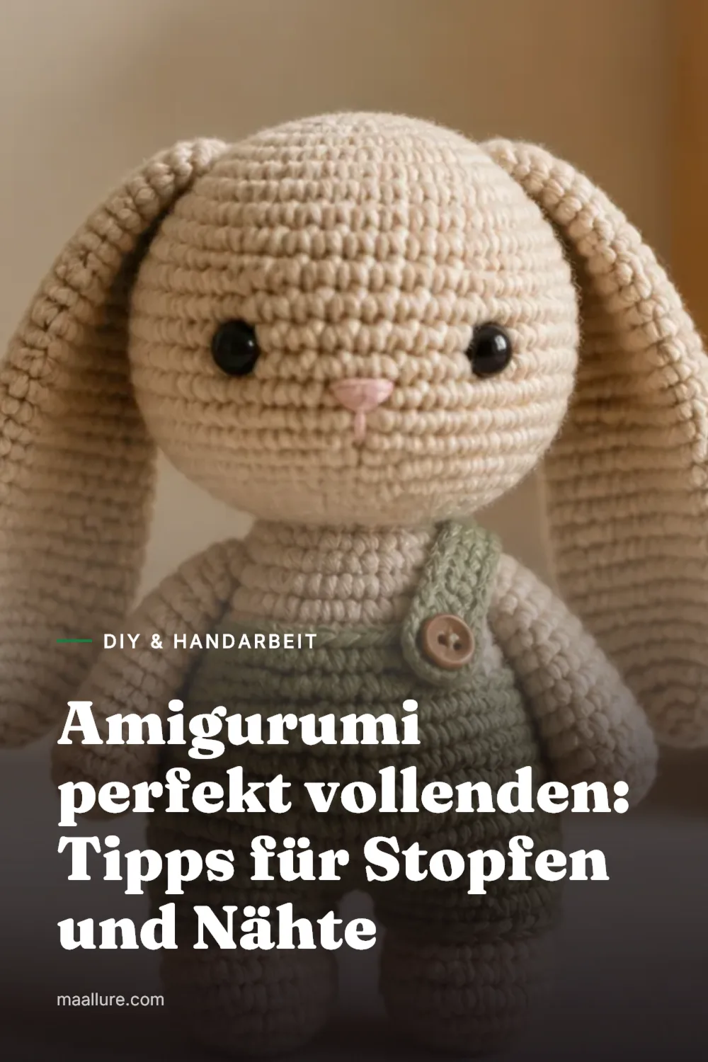 Eine sauber gehäkelte Amigurumi-Figur mit gleichmässiger Füllung und ordentlichen Nähten