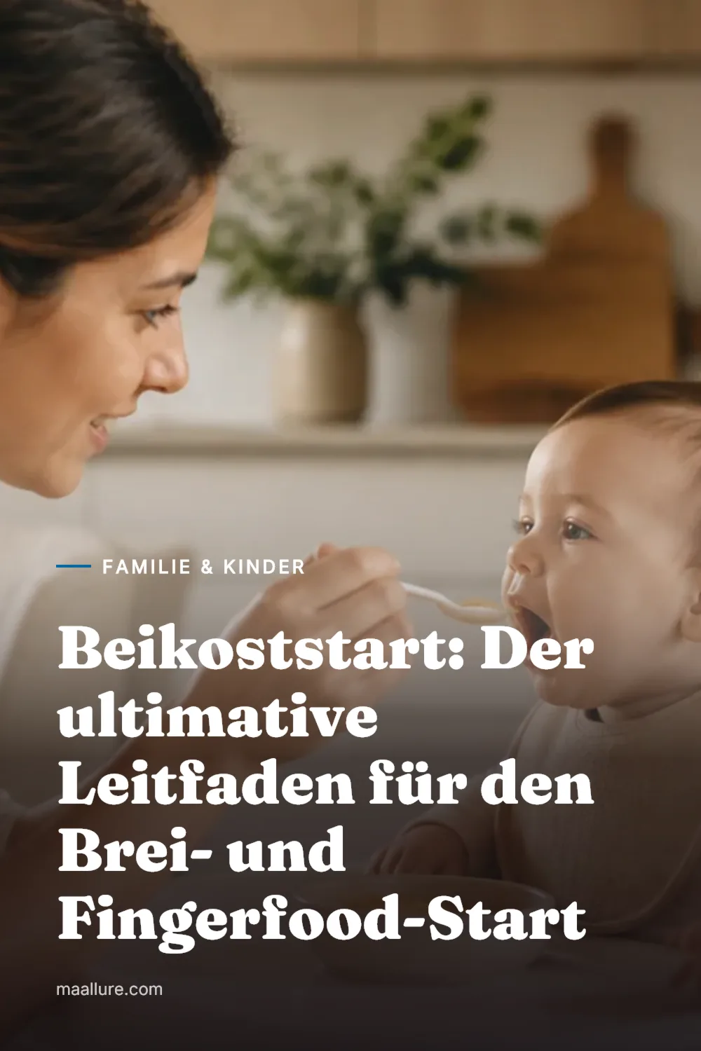 Beikoststart: Der ultimative Leitfaden für den Brei- und Fingerfood-Start