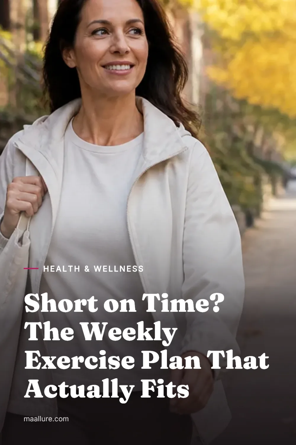 Woman in casual activewear walking briskly down a tree-lined city street in morning light, fitting exercise into her daily routine