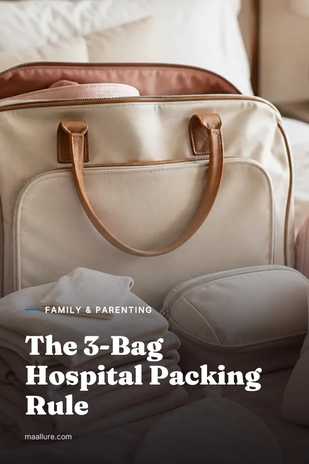 Neatly packed hospital bag with baby clothes, toiletries, robe and labelled pouches on a bed