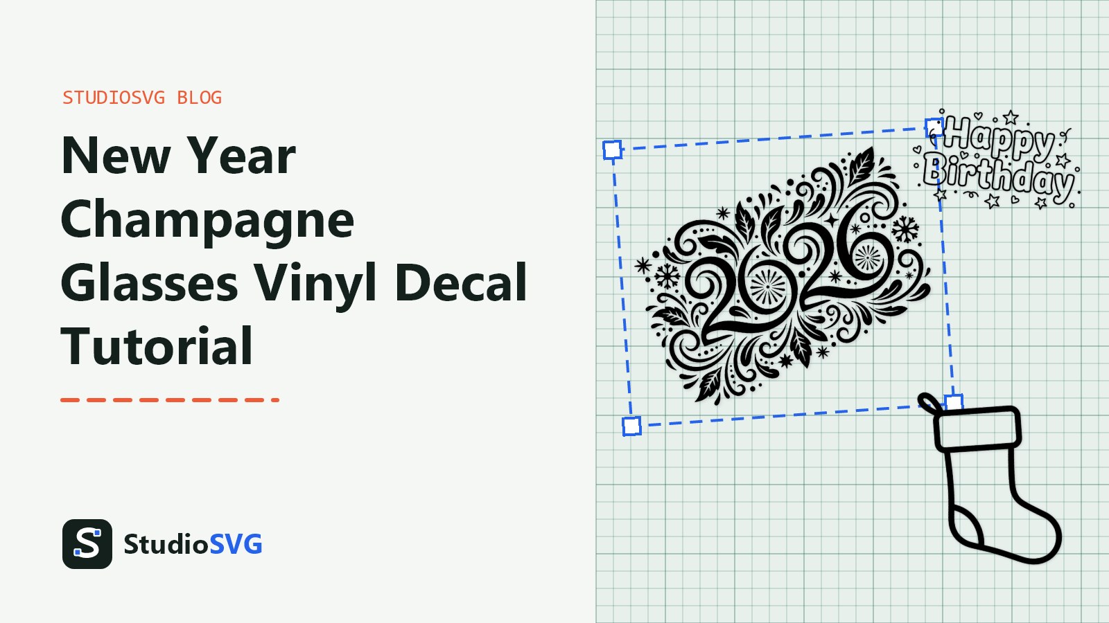 New Year 2026 typography cut file displayed on a cutting mat beside custom glassware