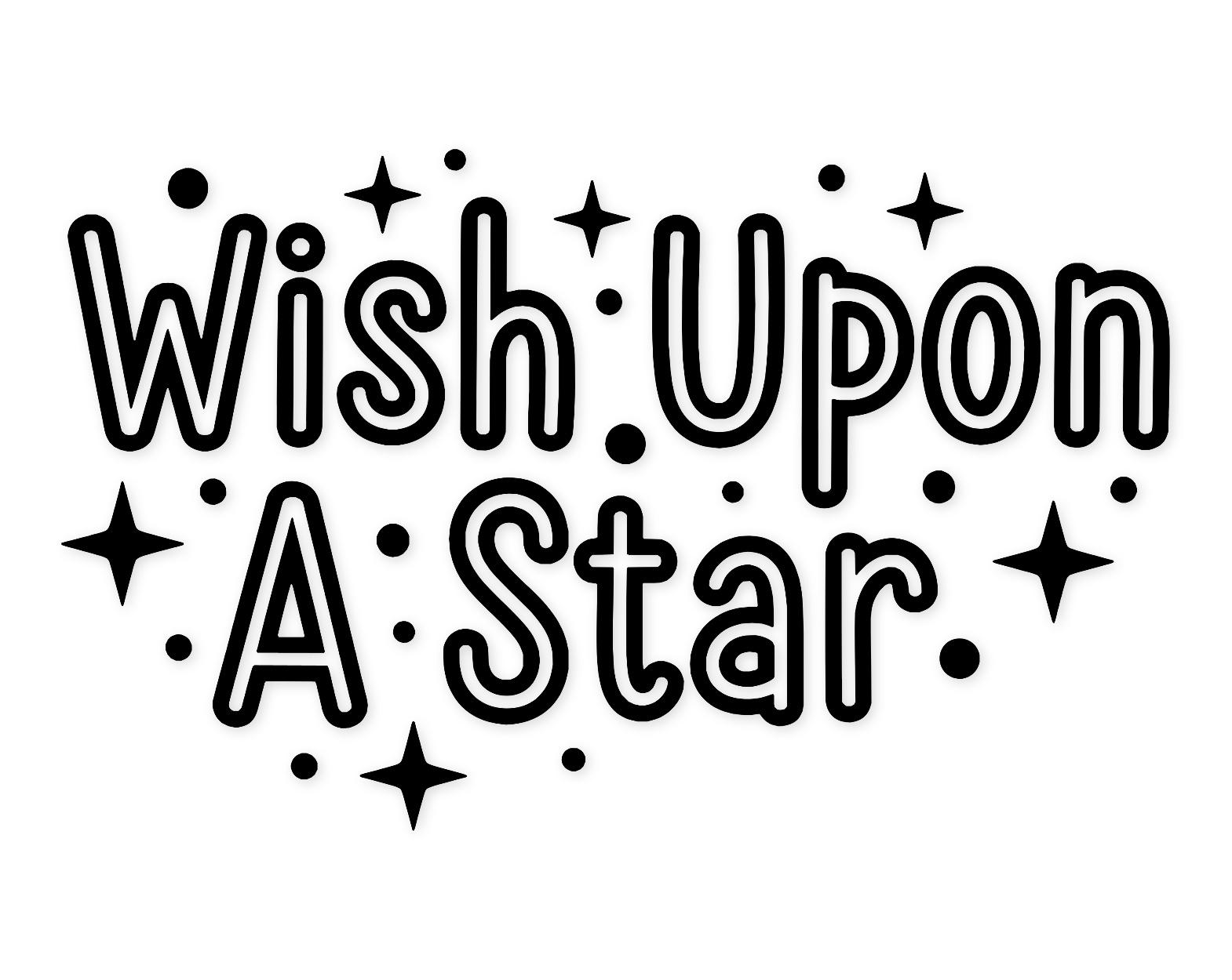 Wish Upon A Star Typography Svg Png: Cut Ready Digital Design For Cricut Silhouette