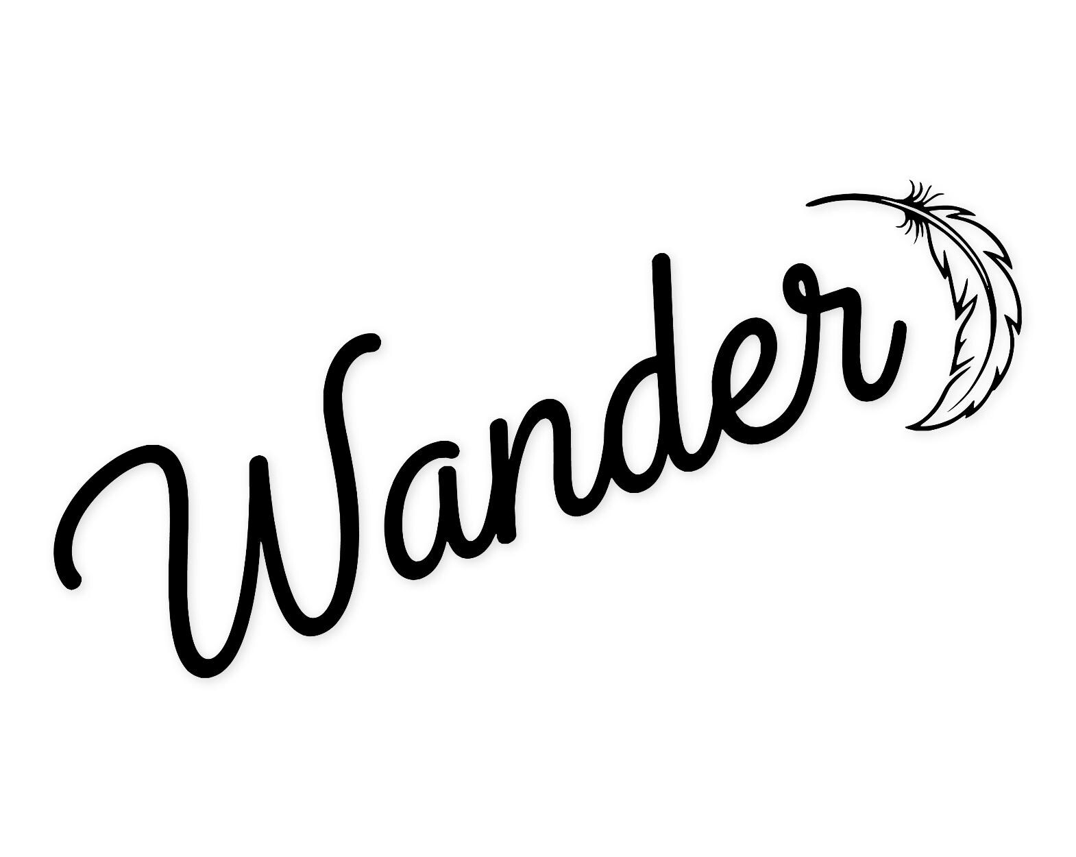 Wander Svg Png: Boho Typography Cut File For Stickers