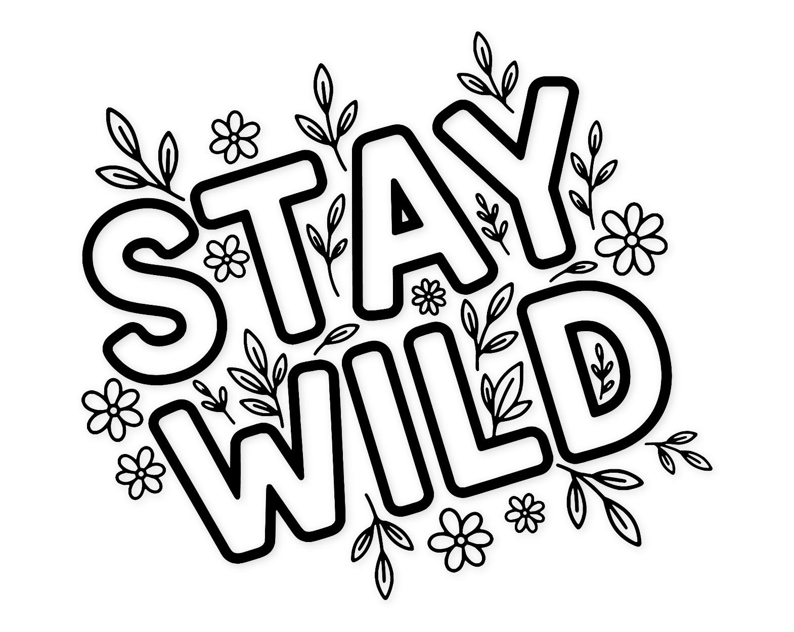 Stay Wild Typography Svg Png: Cut Ready Digital Design For Cricut Silhouette